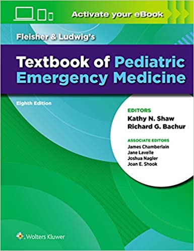 Fleisher & Ludwig's Textbook of Pediatric Emergency Medicine (8th Edition) - Epub + Converted pdf